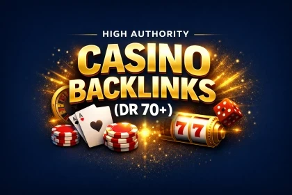 High Domain Authority 70 Plus Casino Backlinks for SEO Performance
